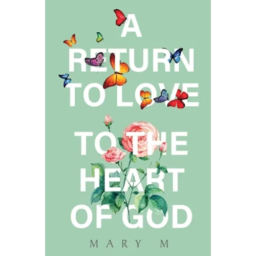 A Return to Love - Paperback
