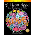 All You Need: Love: Coloring Book for Adults - Paperback