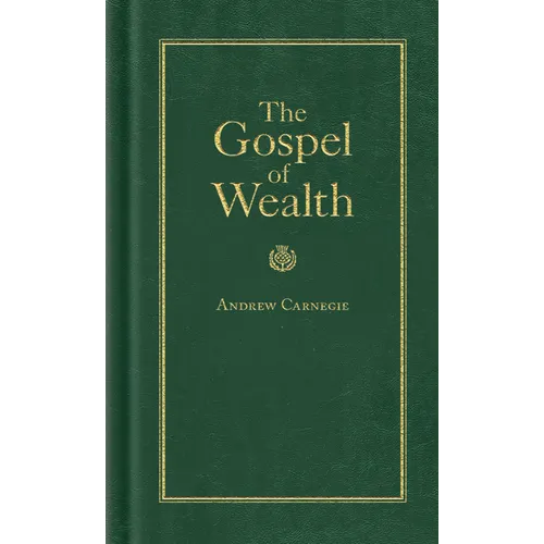 Gospel of Wealth - Hardcover