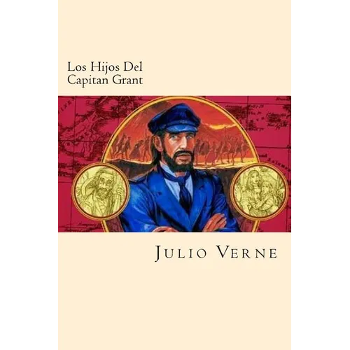 Los Hijos Del Capitan Grant (Spanish Edition) - Paperback