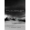 When the Tempest Passes: ...and the Wicked is No More - Hardcover