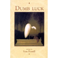 Dumb Luck - Paperback