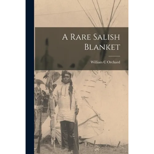 A Rare Salish Blanket
