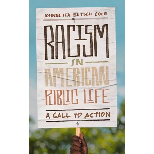 Racism in American Public Life: A Call to Action