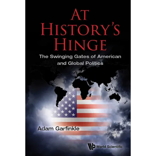At History's Hinge - Hardcover