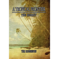 A Tropical Frontier: The Hermit - Hardcover