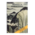 Merrill's Marauders (February-May 1944)