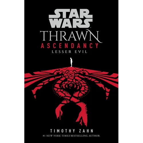 Star Wars: Thrawn Ascendancy (Book III: Lesser Evil) - Hardcover