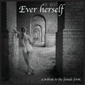 Ever Herself: a tribute to the female form - Paperback