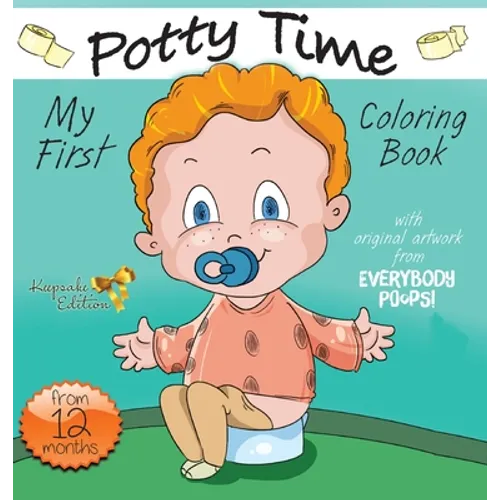 My First Potty Time Coloring Book - Hardcover
