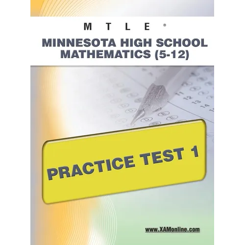 Mtle Minnesota High School Mathematics (5-12) Practice Test 1 - Paperback
