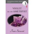 Violet as an Amethyst - Paperback