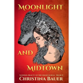 Moonlight And Midtown - Paperback