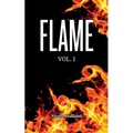 Flame: Vol.I - Paperback