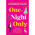 One Night Only: An absolutely hilarious and uplifting romantic comedy - Paperback