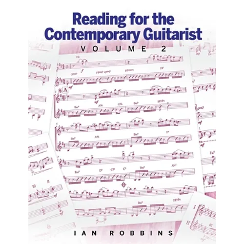 Reading for the Contemporary Guitarist Volume 2 - Paperback