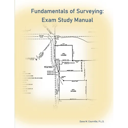 Fundamentals of Surveying: Exam Study Manual - Paperback