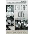 Children of the City: At Work and at Play