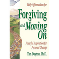Daily Affirmations for Forgiving and Moving on - Paperback
