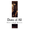 Dawn of All - Paperback