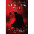 A Sellsword's Will: Book Five of the Seven Virtues - Paperback