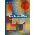 Bourdieu and Marx: Practices of Critique - Paperback
