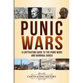 Punic Wars: A Captivating Guide to The Punic Wars and Hannibal Barca - Paperback
