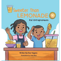 Sweeter Than Lemonade - Hardcover