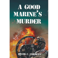 A Good Marine's Murder - Paperback