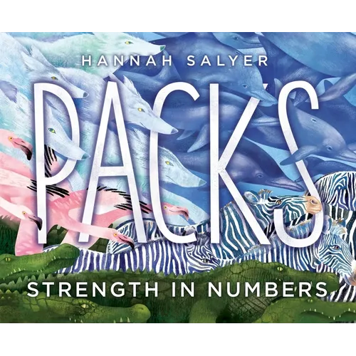 Packs: Strength in Numbers - Hardcover