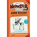 Marvin's Monster Diary: ADHD Attacks! (But I Rock It, Big Time) - Paperback