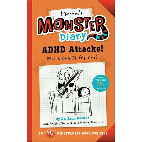 Marvin's Monster Diary: ADHD Attacks! (But I Rock It, Big Time) - Paperback