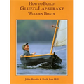 How to Build Glued-Lapstrake Wooden Boats - Hardcover