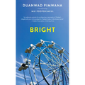 Bright - Paperback