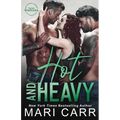 Hot and Heavy - Paperback