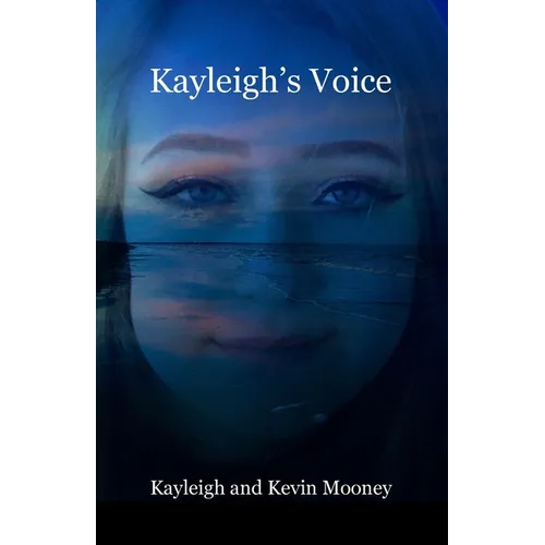 Kayleigh's Voice - Paperback