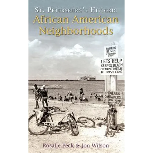 St. Petersburg's Historic African American Neighborhoods