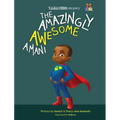 The Amazingly Awesome Amani - Hardcover