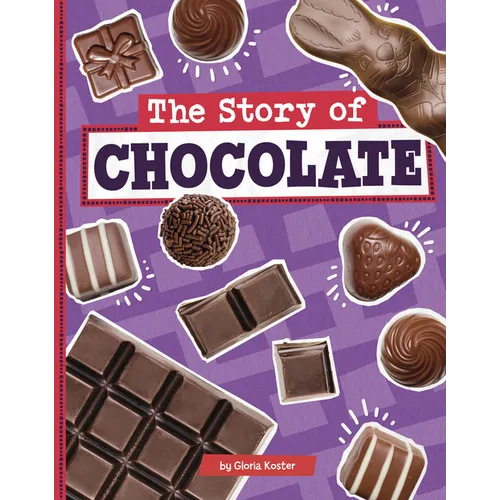The Story of Chocolate - Paperback