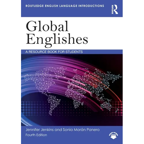 Global Englishes: A Resource Book for Students - Paperback
