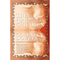 Houses of Children - Paperback