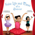 Nala: Life and Times of A Dancer - Paperback