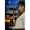 A Bark in the Night - Paperback