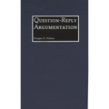 Question-Reply Argumentation - Hardcover