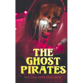 The Ghost Pirates: Sea Horror Novel - Paperback