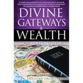 Divine Gateways to Wealth: Wealth and Prayers - Paperback