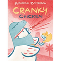Crankosaurus: A Cranky Chicken Book 3 - Paperback