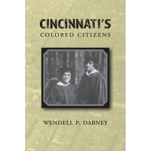 Cincinnati's Colored Citizens