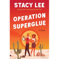 Operation Superglue - Paperback