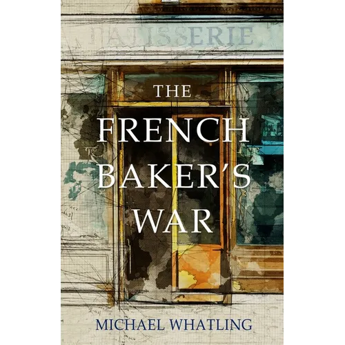 The French Baker's War - Paperback